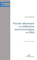 Securite Alimentaire Et Stabilisation Macroeconomique: Le Cas Haitien 2738474381 Book Cover