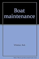 Boat maintenance 089404012X Book Cover