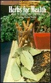 HERBS - How to grow and use them B000L306DM Book Cover