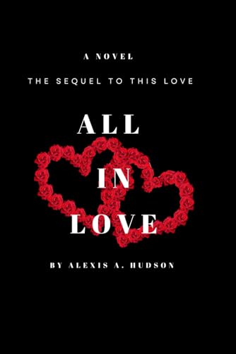 All in Love (This Love)