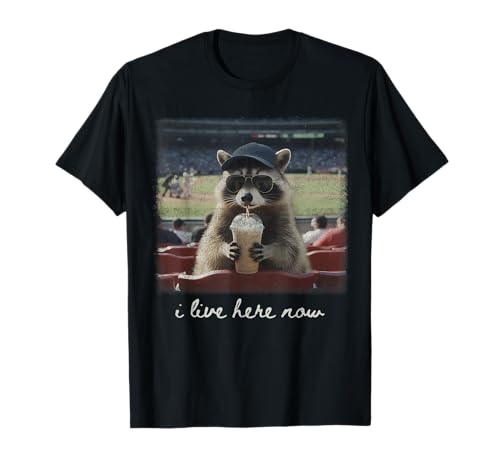Raccoon Drink Iced Coffee at Baseball Field I Live Here Now T-Shirt