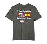 La Vida Me Trajo a España, Pero Mi Corazón Está en Perú Camiseta