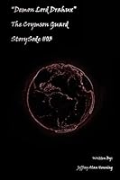 Demon Lord Drahux (The Crymson Guard, SS#03) 1508485151 Book Cover