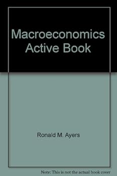 Hardcover Macroeconomics: Explore & Apply: Activebook Version 2.0 Book