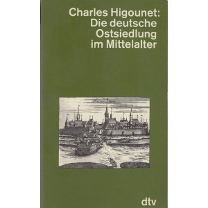 Die deutsche Ostsiedlung im Mittelalter.