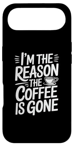 I'm The Reason The Coffee Is Gone �X�}�z�P�[�X iPhone Air �p