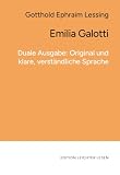 Emilia Galotti. In klarer, moderner Sprache.: Duale Ausgabe im Original und in klarer, leicht verständlicher Sprache