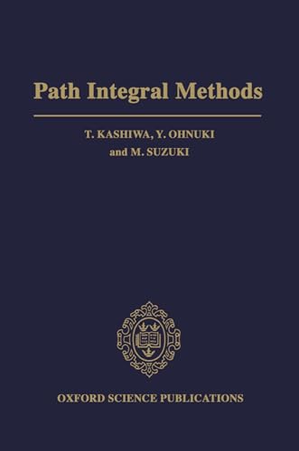 Path Integral Methods view 2