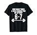 Funny 67 Meme Six Seven Gym Workout Weightlifting T-Shirt
