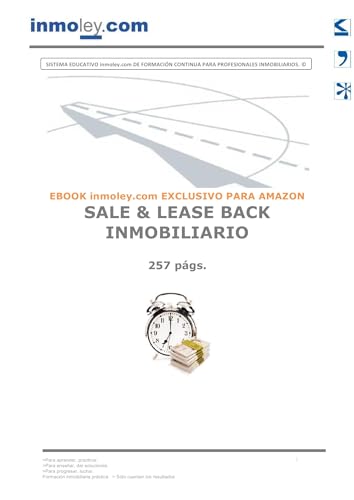 SALE LEASE BACK INMOBILIARIO (Spanish Edition)
