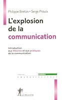 L'explosion de la communication à l'aube du XXIe siècle 2707148083 Book Cover