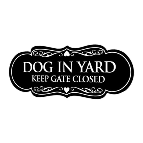 Signs ByLITA Designer Dog in Yard Keep Gate Closed Wall or Door Sign - Easy to Install | Durable Dog Safety Signs (Black) - X-Large 1 Pack