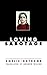 Loving Sabotage (New Directions Paperbook)