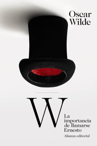 La importancia de llamarse Ernesto (El libro de bolsillo - Bibliotecas de autor - Biblioteca Wilde)