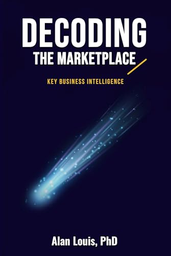 Decoding the Marketplace: Key Business Intelligence