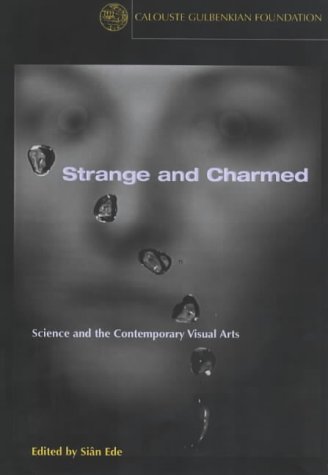 Strange and Charmed: Science and the Contemporary