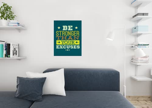 Image of Be Stronger Than Your Excuses Perseverance Determination Perseverance Strength Resilience Dedication Hustle Grind Ambition Motivational Cool Wall Art Print Poster 24x36