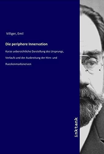 Villiger:Die periphere Innervation