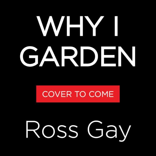 『Why I Garden』のカバーアート