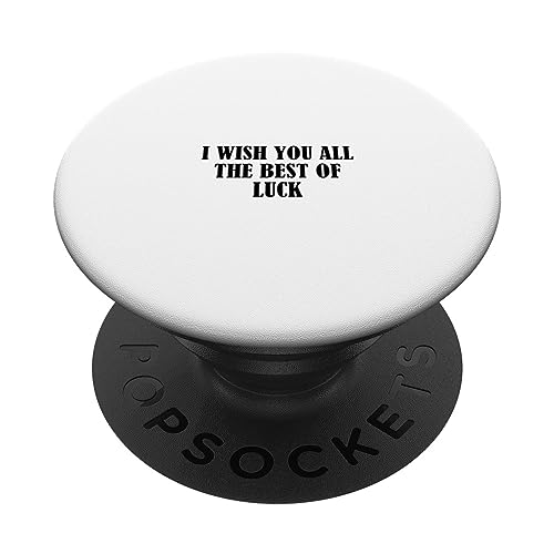 I wish you all the best of luck PopSockets Swappable PopGrip, Black