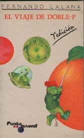 Paperback EL VIAJE DE DOBLE P. [Spanish] Book