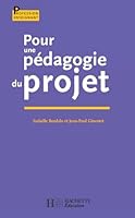 Pour une pédagogie du projet 2011709210 Book Cover