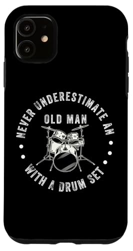 Funny Drummer Never Underestimate Old Man �h�����Z�b�g�~���[�W�b�N �X�}�z�P�[�X iPhone 11 �p