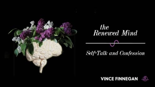 3. Self-Talk and Confession: Speaking Life to Yourself