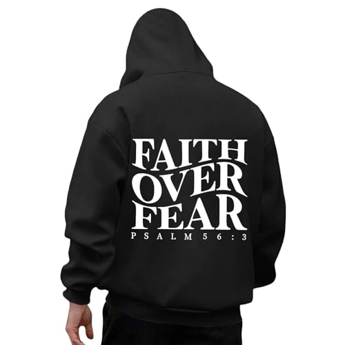 Faith Over Fear Hoodie Christian Hoodies for Men Christian Faith Religious God Tops Long Sleeve Pullover