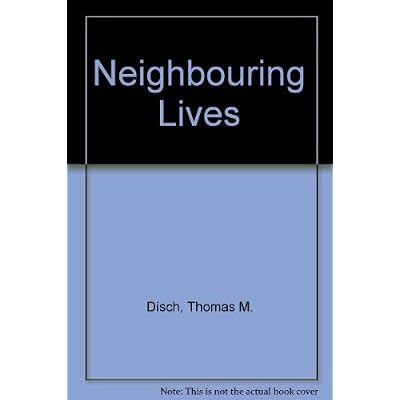 Neighbouring Lives