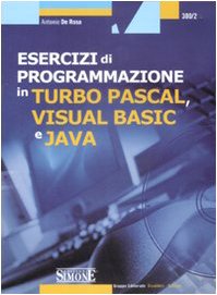 『Esercizi di programmazione in Turbo Pascal, Visual Basic e - 読書メーター