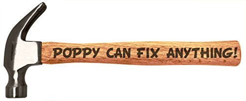 Father's Day Gift for Poppy Can Fix Anything DIY Tool Gift Engraved Wood Handle Steel Hammer