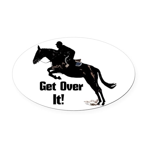 CafePress Get Over It! Horse Jumper Oval Car Magnet, Euro Oval Bumper Magnet