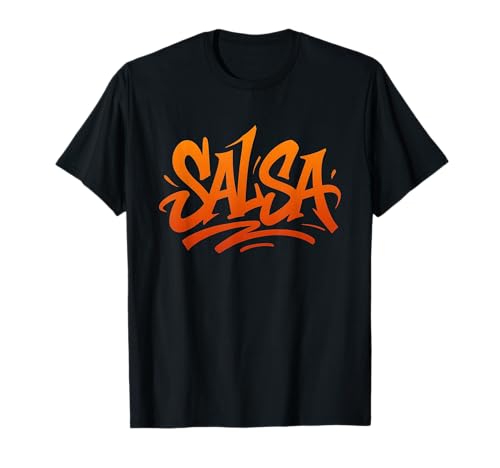 Salsa Dance Graffiti Schriftzug T-Shirt Salsa Dance Graffiti Schriftzug T-Shirt