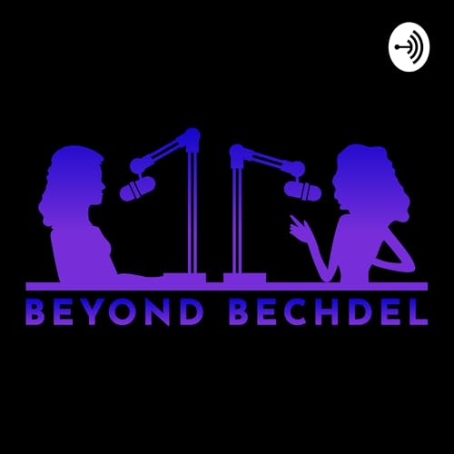 Beyond Bechdel Podcast Por Beyond Bechdel arte de portada