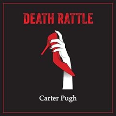 Death Rattle Audiobook By Carter Pugh cover art