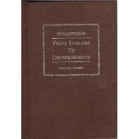 Stratford: From Indians to independence B00072LRMQ Book Cover