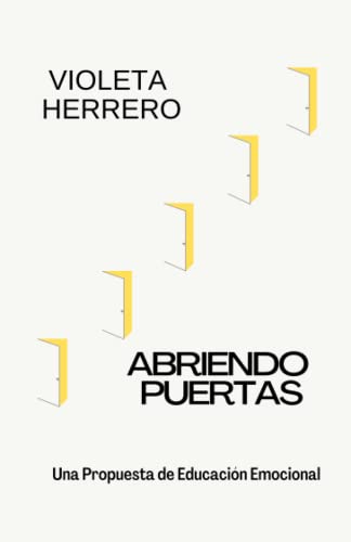 Abriendo Puertas (Spanish Edition)