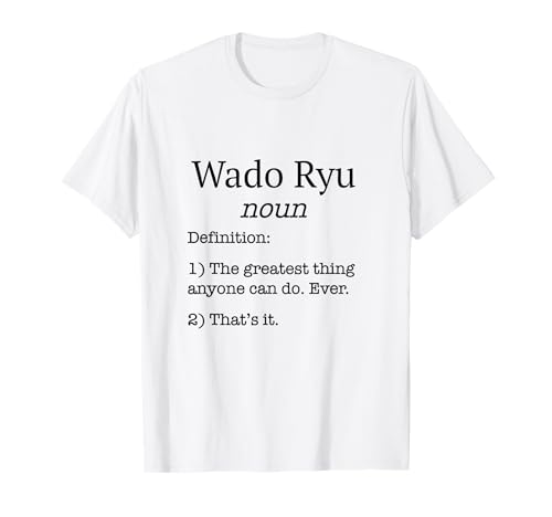 Wado Ryu Karate Uniform / Karate Gear Funny Fake Definition! T-Shirt