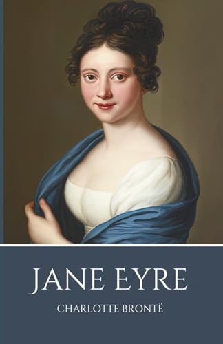 Jane Eyre: A Timeless Victorian Love Story