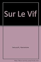 Sur le vif: Niveau intermédiare DVD Video 1413012892 Book Cover