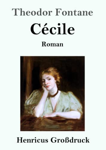 Cécile (Großdruck): Roman (German Edition)