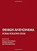 Design and Cinema: Form Follows Film