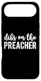 Dibs On The Preacher Funny Preacher's Wife Design