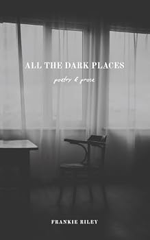 All The Dark Places
