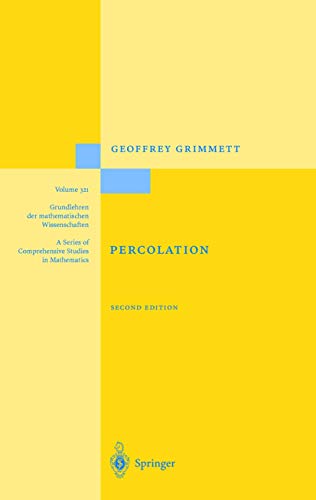 Preisvergleich Produktbild Percolation (Grundlehren der mathematischen Wissenschaften, 321, Band 321)