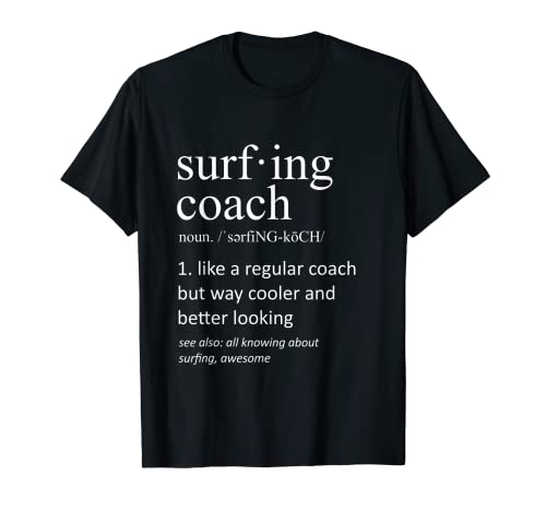 Surfing Coach Definition Lustiger Surfing Dad T-Shirt Surfing Coach Definition Lustiger Surfing Dad T-Shirt
