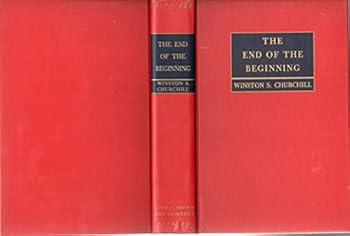 Hardcover The end of the beginning;: War speeches Book