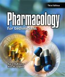 Pharmacology for Technicians (3rd Edition)