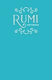 Rumi Notebook: A Rumi Poetry Journal